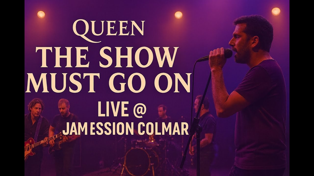 The Show Must Go On — Queen | Reprise en jam au Grillen, à Colmar